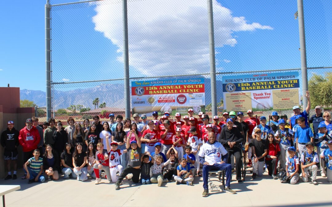Kiwanis Club of Palm Springs Youth Baseball Clinic Teaches Lessons That Go Beyond the Field